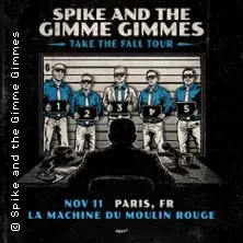 Spike and the Gimme Gimmes + Invités