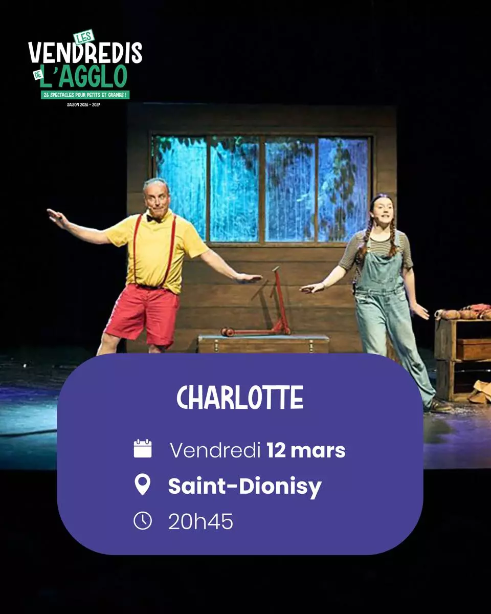 Vendredis de l'Agglo - Théâtre musical "Charlotte" à Saint-Dionisy