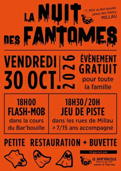 La nuit des fantômes - le Bar'bouille (Halloween)