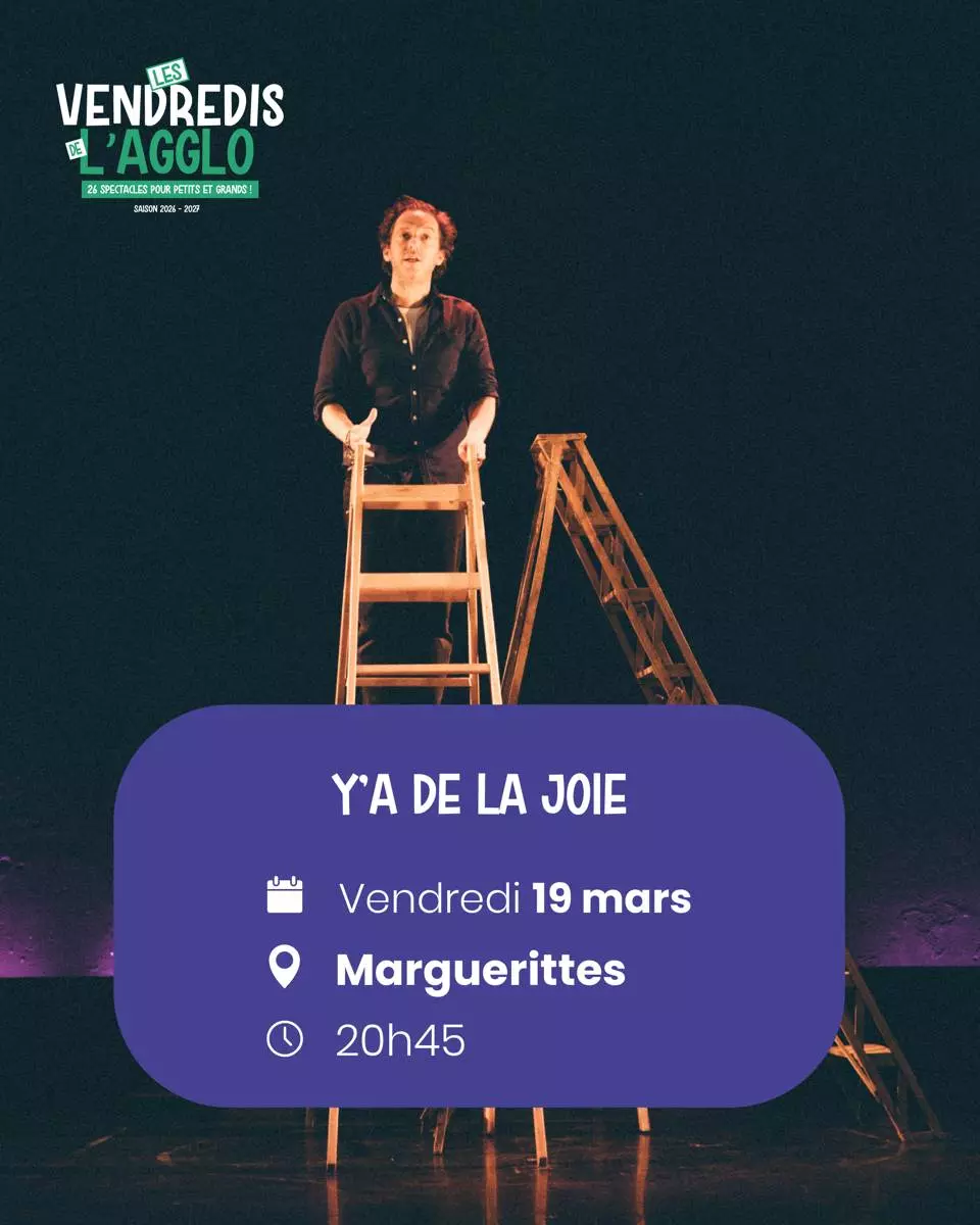 Vendredis de l'Agglo - Seul en scène "Y'a de la joie" à Marguerittes