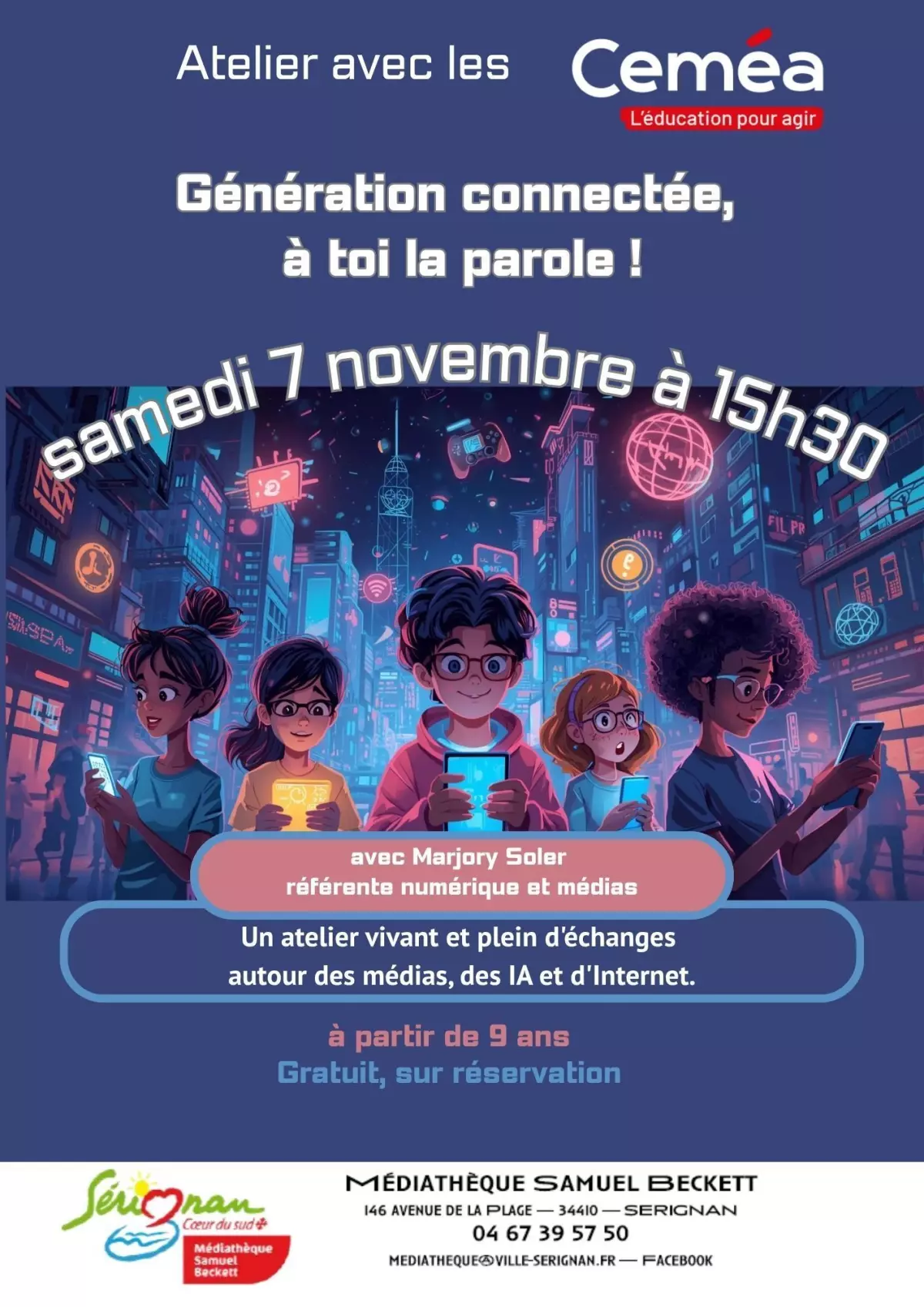 Atelier « Génération Connectée, à Toi la Parole ! » Avec Majory Soler