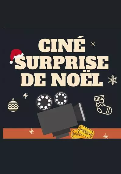 Ciné surprise de Noël
