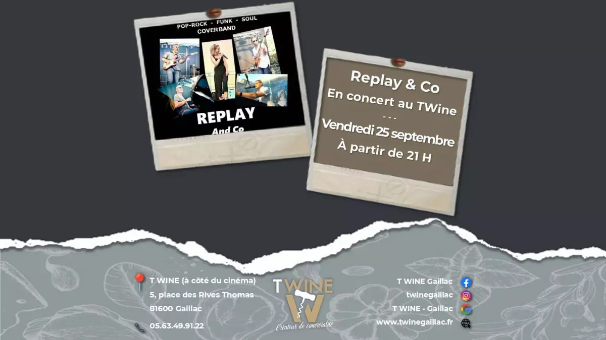 Replay & Co en concert au T Wine de Gaillac