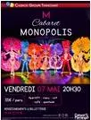 Dîner spectacle : Cabaret Monopolis - Casino Flamingo