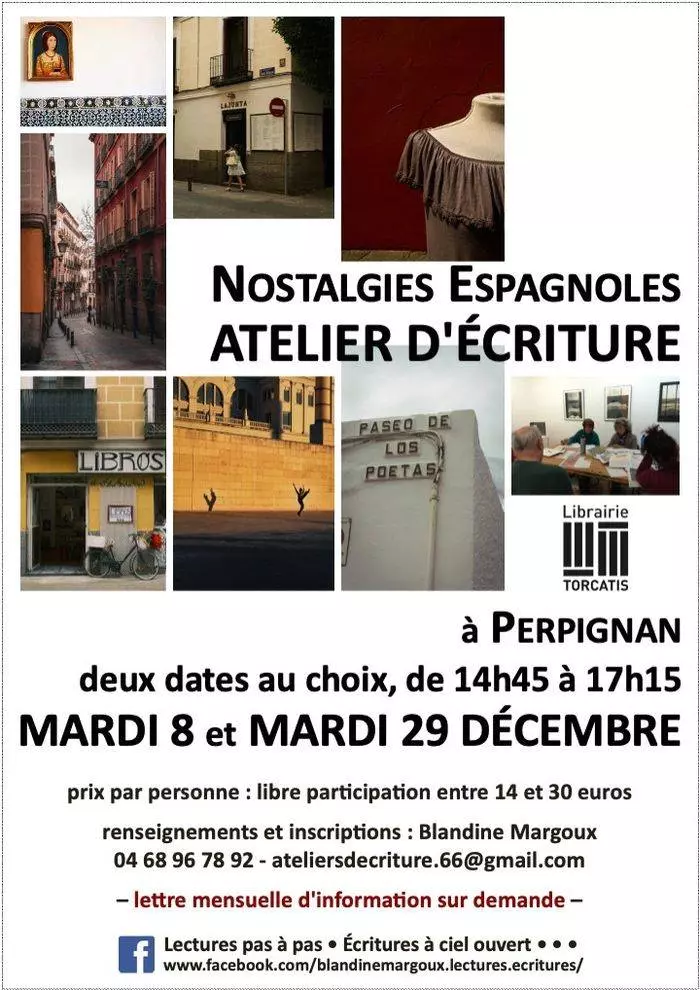 "Nostalgies espagnoles" • Atelier d'écriture créative