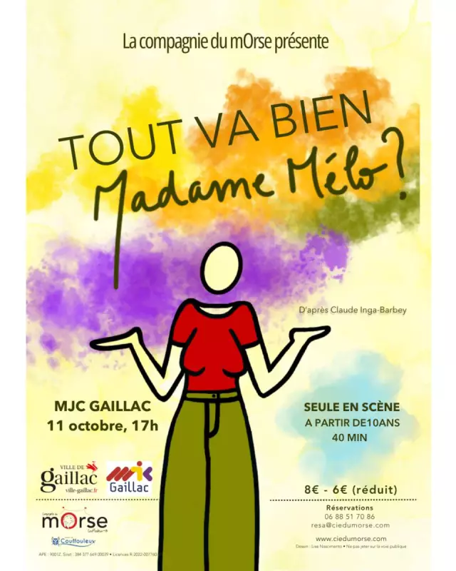 Spectacle  - "Tout va bien, Mme Mélo ?"