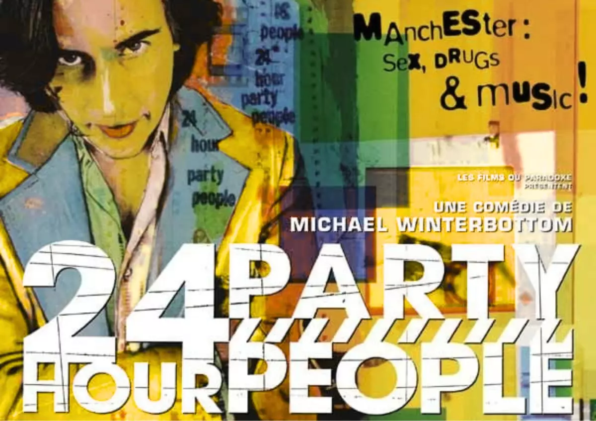 Cinéma : 24 Hour Party People