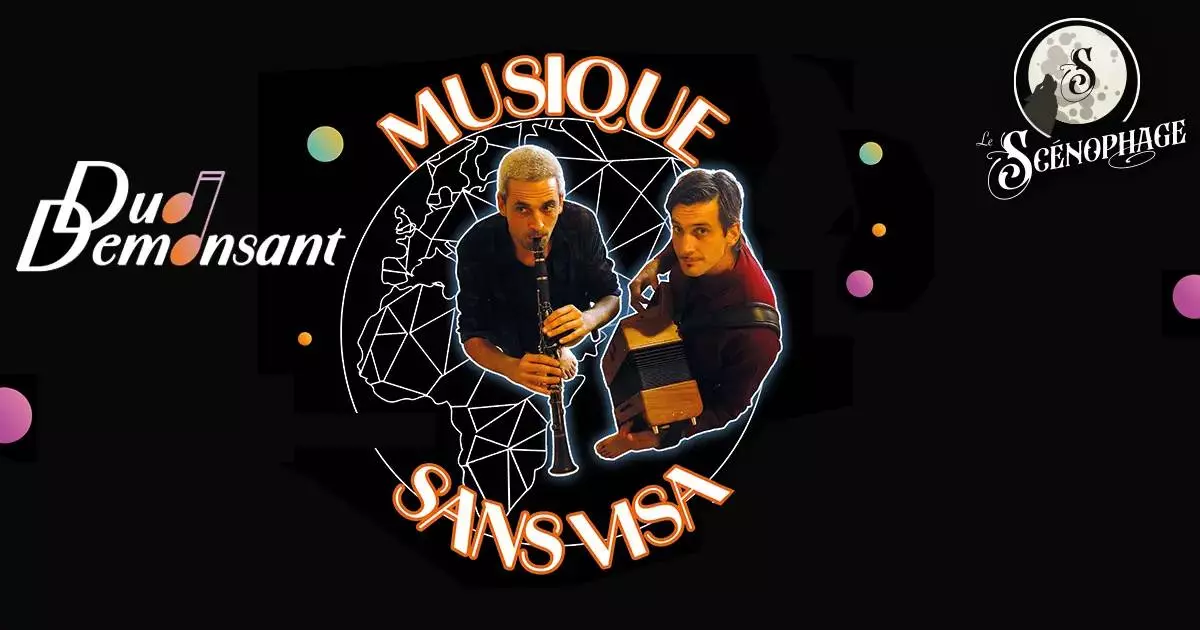 Duo Demonsant : Musique sans visa