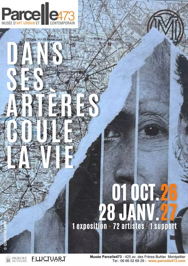 Exposition dans Ses Arteres Coule la Vie