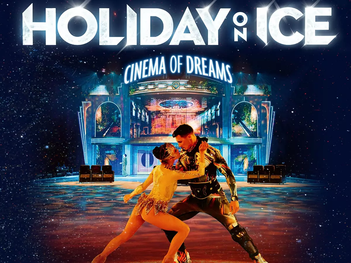 Holiday on Ice - Cinema of Dreams