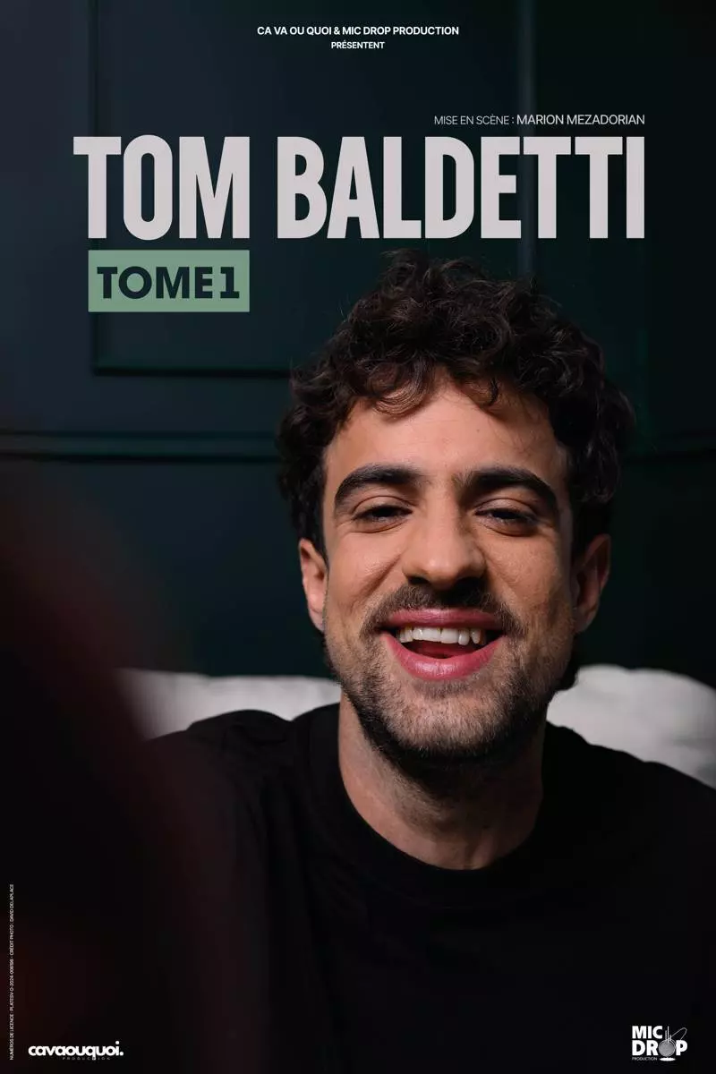 Spectacle humour de Tom Baldetti "Tome 1"
