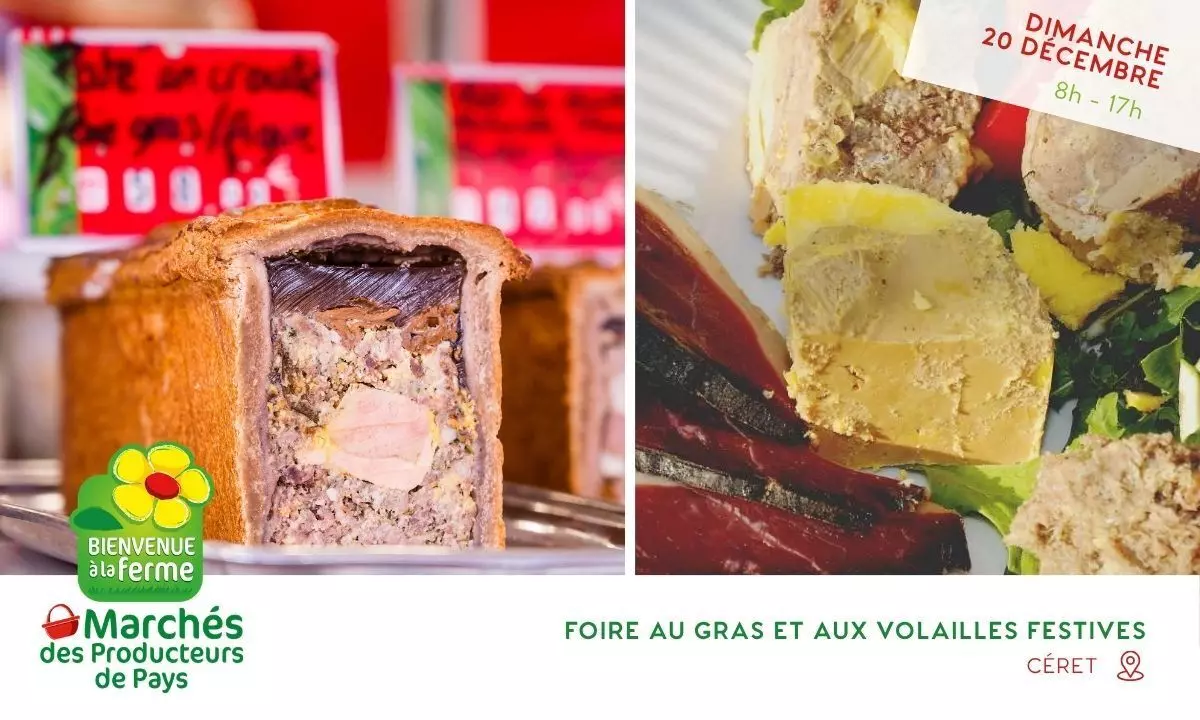 Foire au Gras et aux Volailles Festives CERET