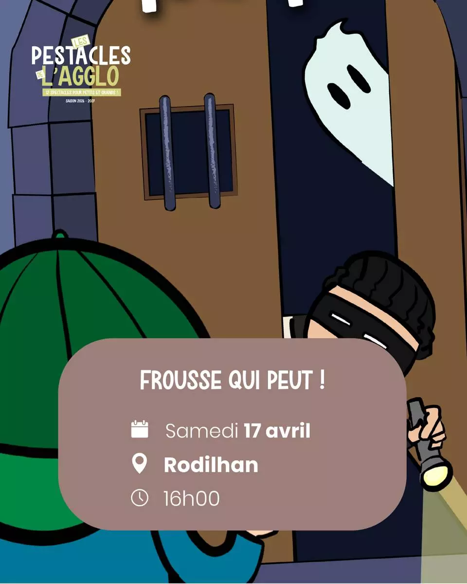 Pestacles de l'Agglo - Théâtre/Comédie "Frousse qui peut !" à Rodilhan