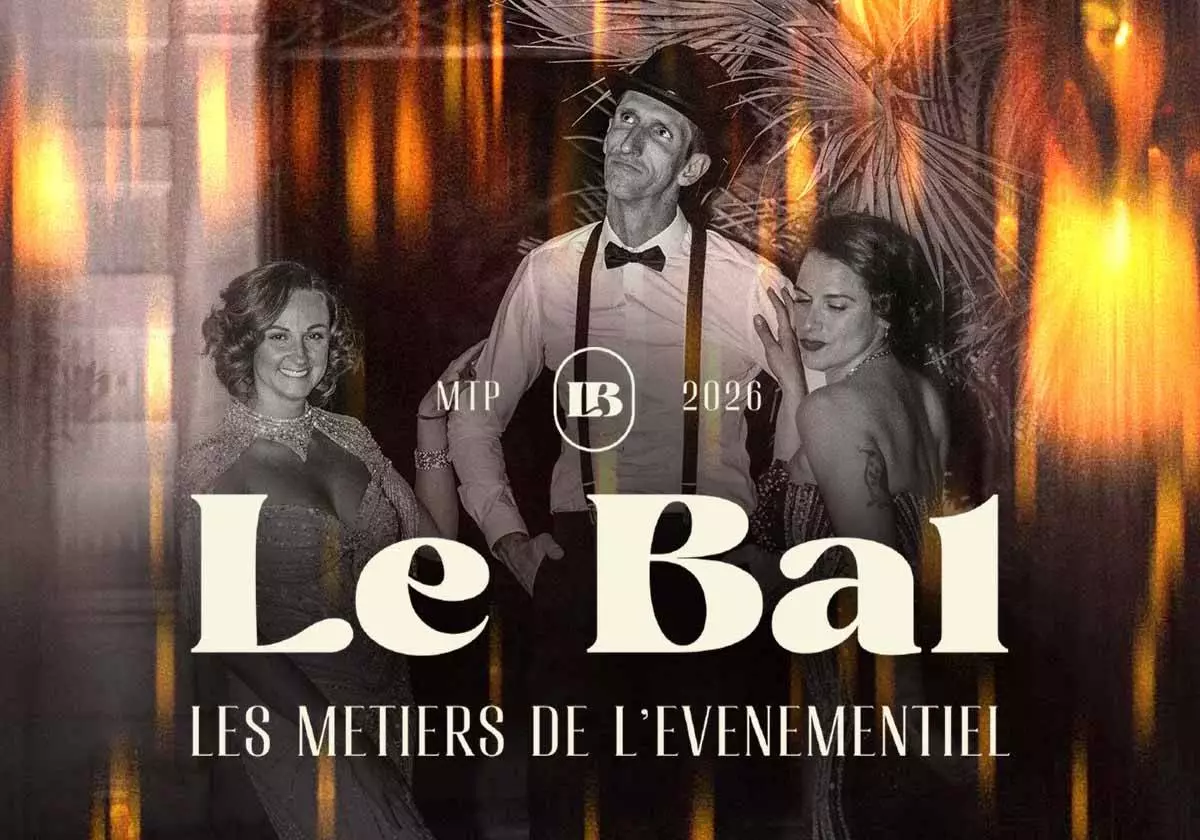 Salon de l'Événementiel et du Spectaculaire Mtp le Bal