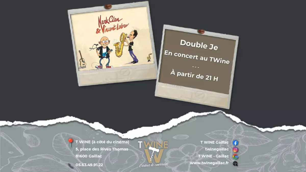 Double Je en concert au T Wine Gaillac