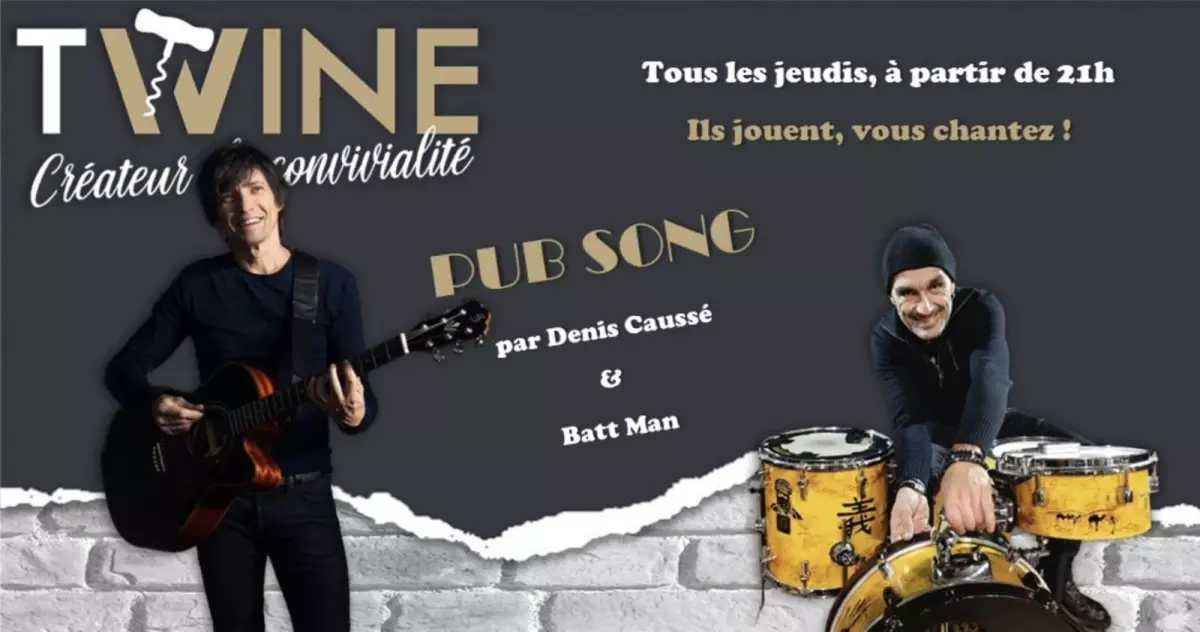Pub Song - Denis & Batt Man au T Wine