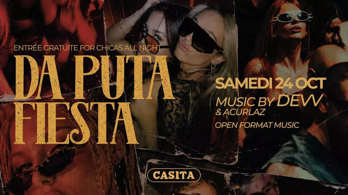 Samedi 24 Octobre - Da Puta Fiesta