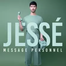 Jessé - Message Personnel - Tournée