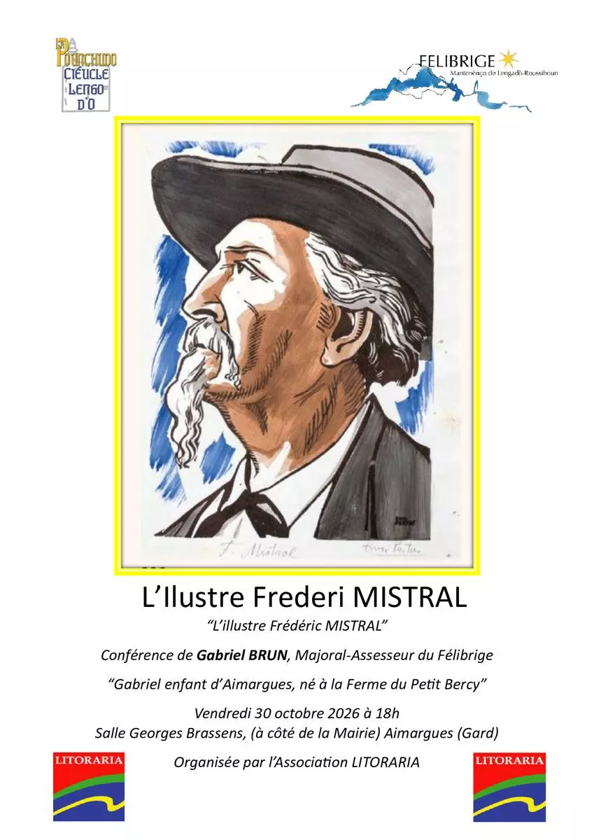 Conférence : l'illustre Frédéric Mistral par Gabriel Brun