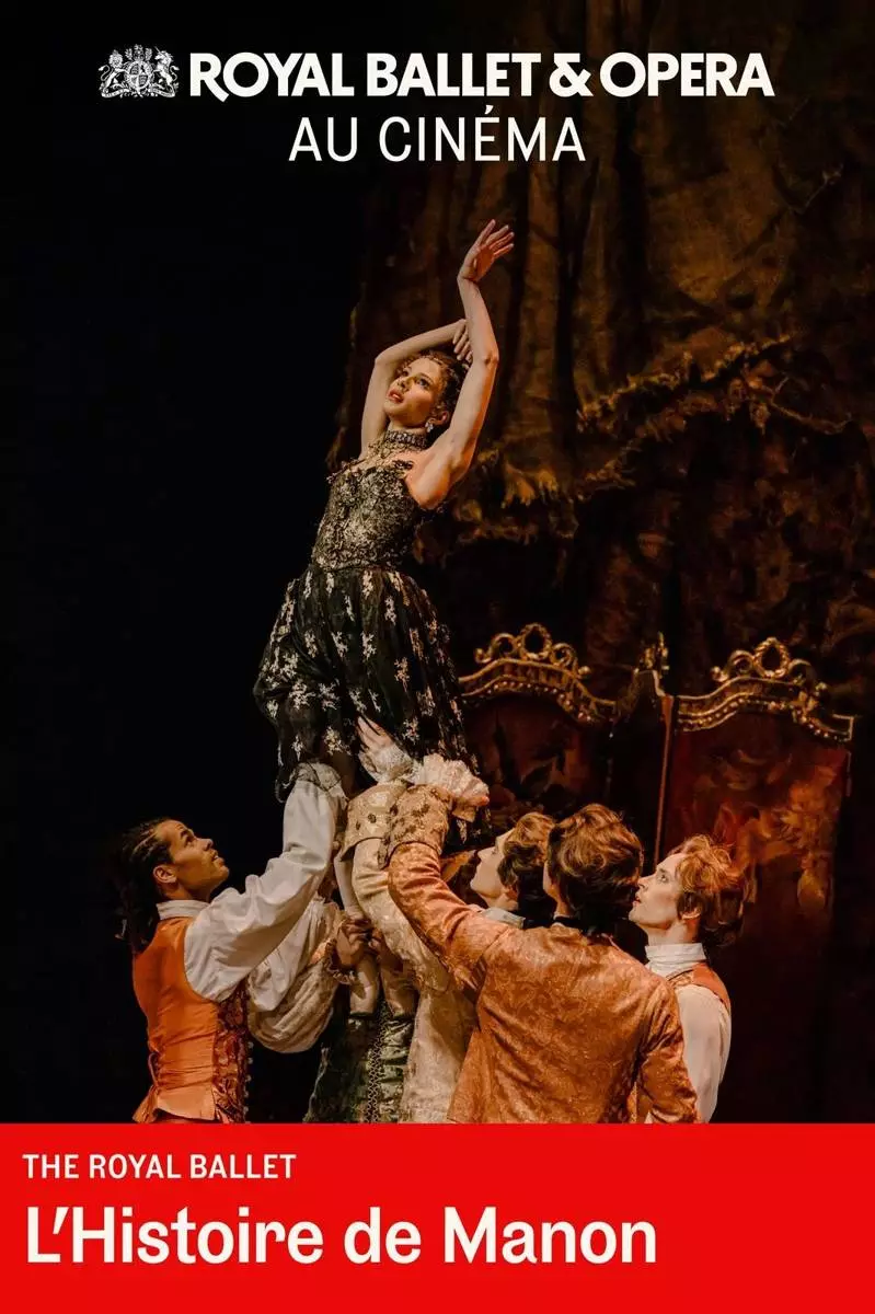 Projection : "L'Histoire de Manon" (The Royal Ballet) - Cinéma Marcel Pagnol