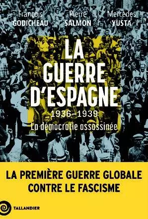 Conférence de François Godicheau "Nouveaux regards sur la Guerre d’Espagne"