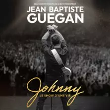 Zinga Zanga -Jean-Baptiste Guégan - Johnny, le Show d'Une Vie