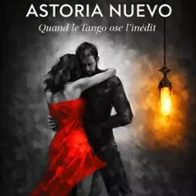 Zinga Zanga - Tango Passion - avec le Groupe Astoria Nuevo