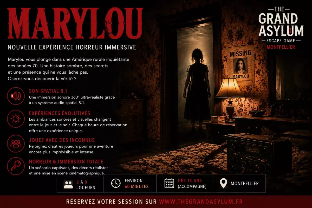 The Grand Asylum lance Marylou, une nouvelle expérience horreur immersive unique à Montpellier