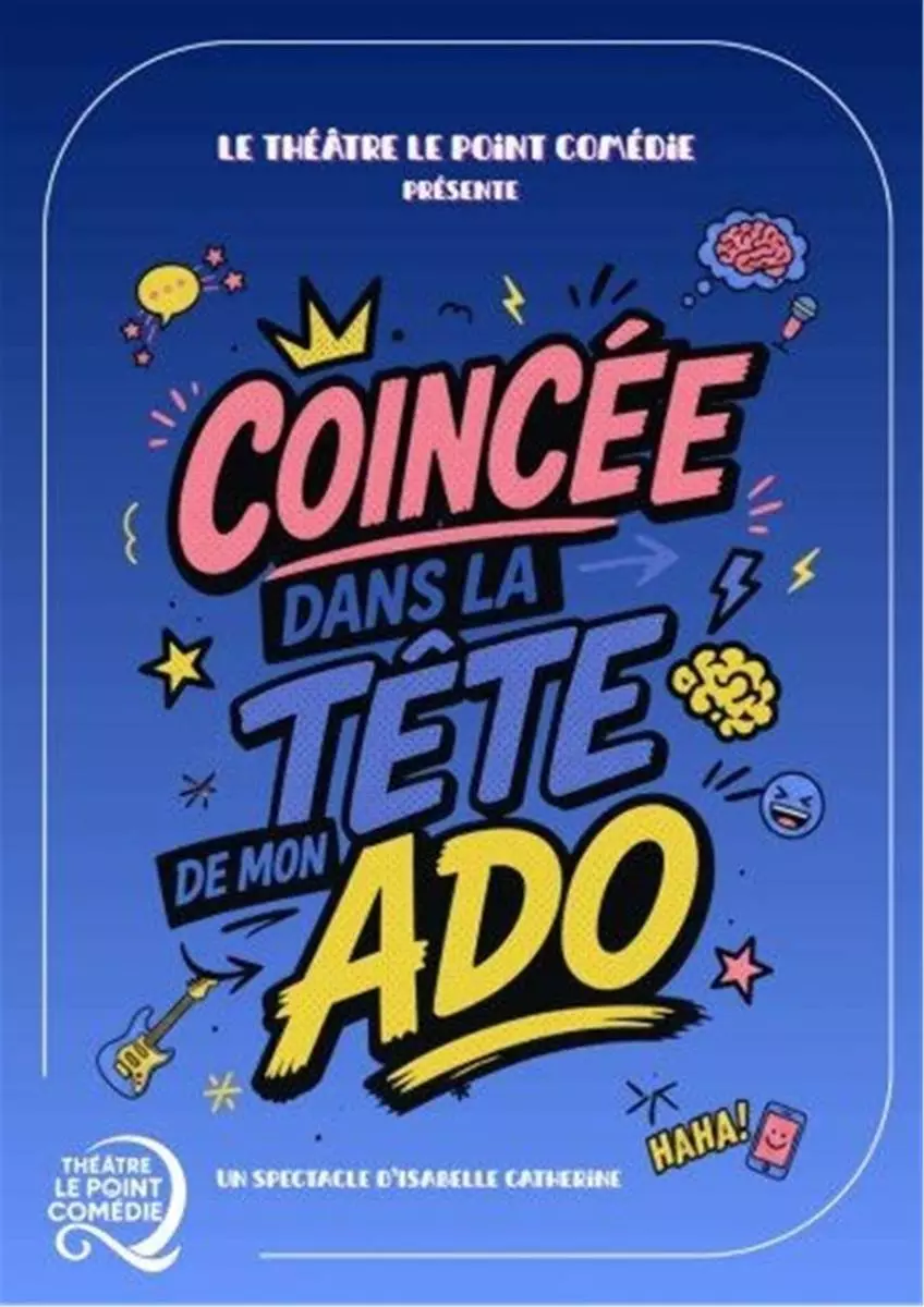 Coincée dans la Tête de Mon Ado