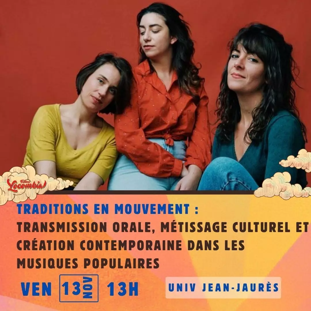 Traditions en mouvement : transmission orale, métissage
culturel et création contemporaine dans les musiques populaires