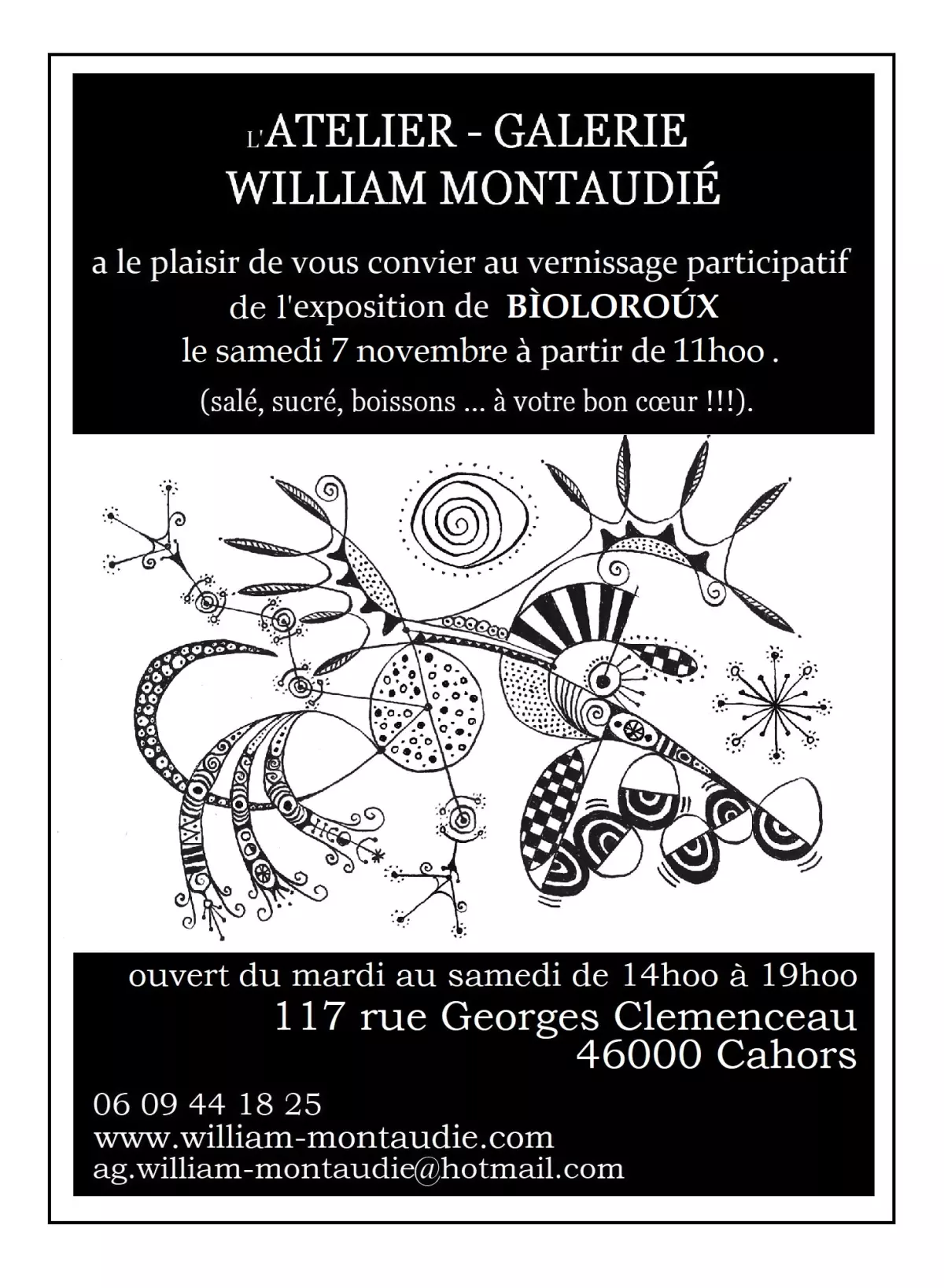 Exposition à l'atelier-galerie William Montaudié: Bìoloroú