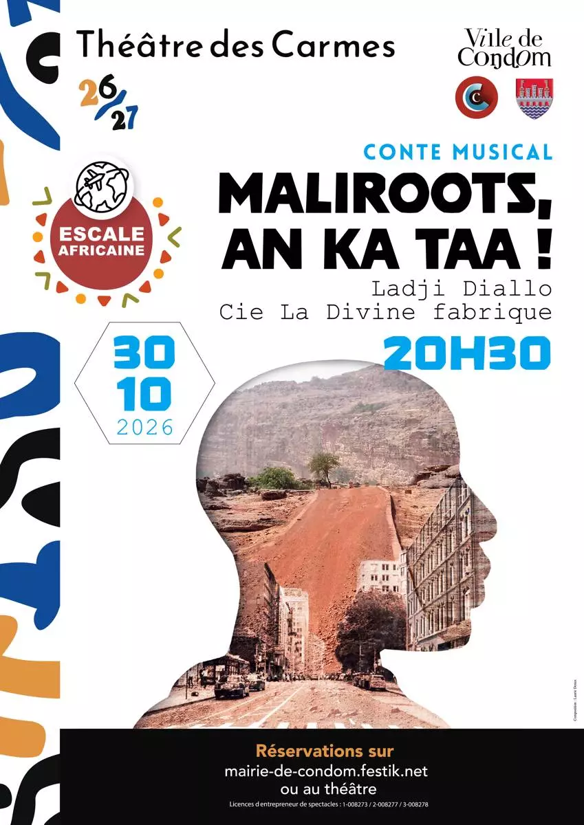 Théâtre des Carmes - Escale africaine : Maliroots, An Ka Taa!
