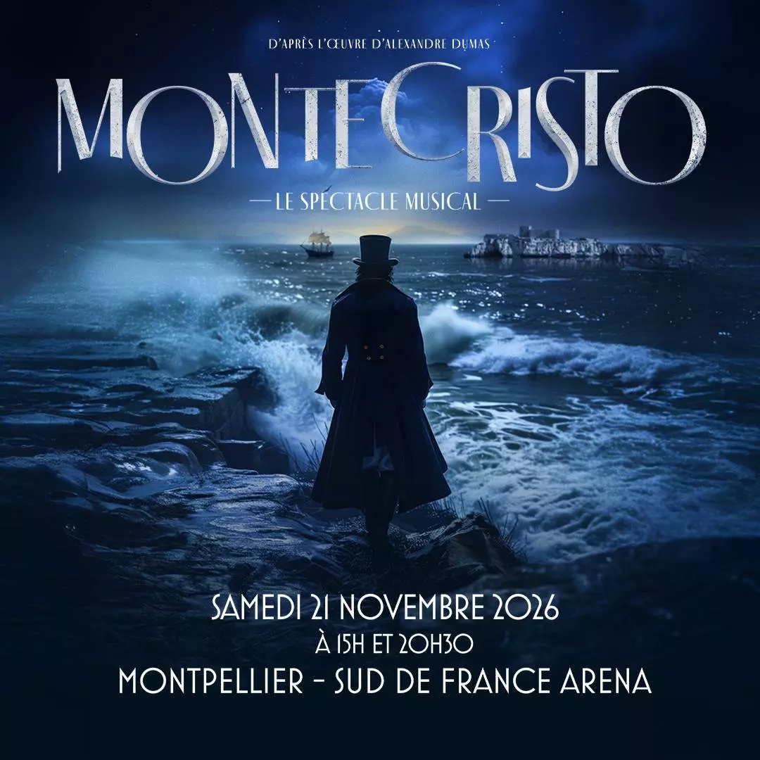 Annulé - Monte-Cristo, le Spectacle Musical