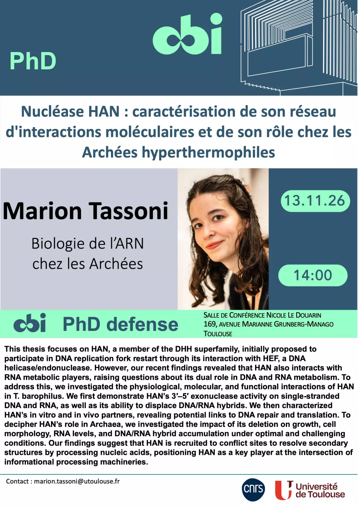 PhD Marion Tassoni - Nucléase HAN : caractérisation de son réseau d'interactions moléculaires et de son rôle chez les Archées hyperthermophiles