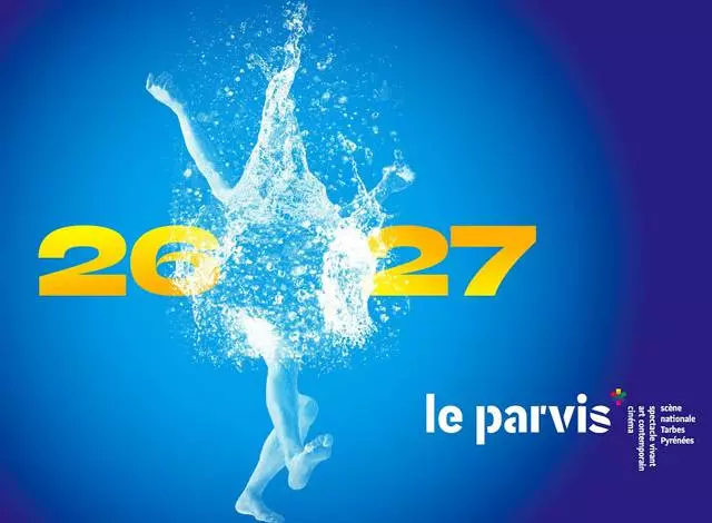 Saison culturelle du Parvis 2026-2027