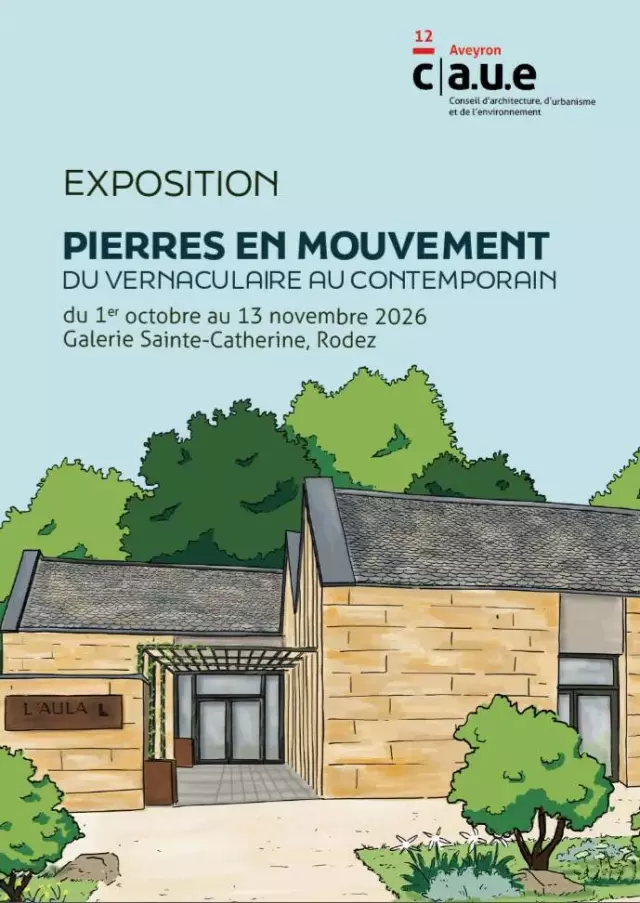 Mois de l'architecture, exposition "Pierres en Mouvement, du vernaculaire au contemporain"