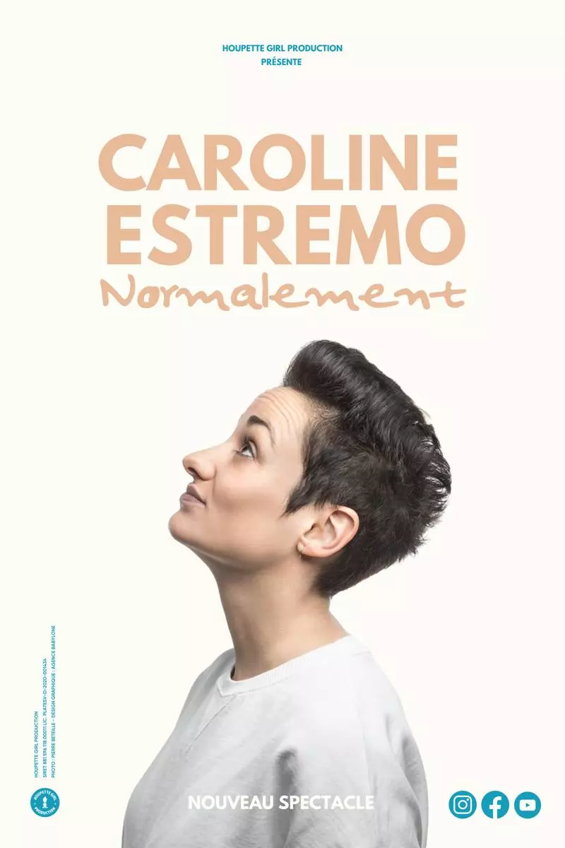 Spectacle humour Caroline Estremo « Normalement »