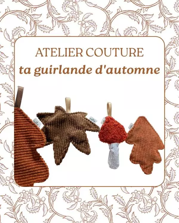 Atelier couture, ta guirlande d'automne - Aubéria l'Atelier