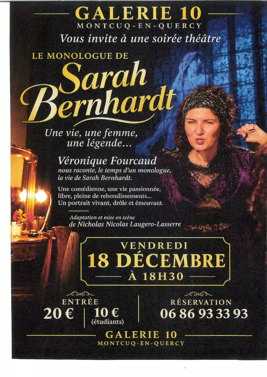 Théâtre à Montcuq: "Le monologue de Sarah Bernhardt"