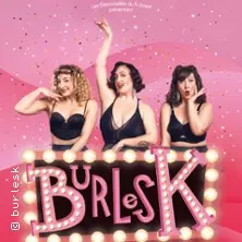 Burlesk - Tournée
