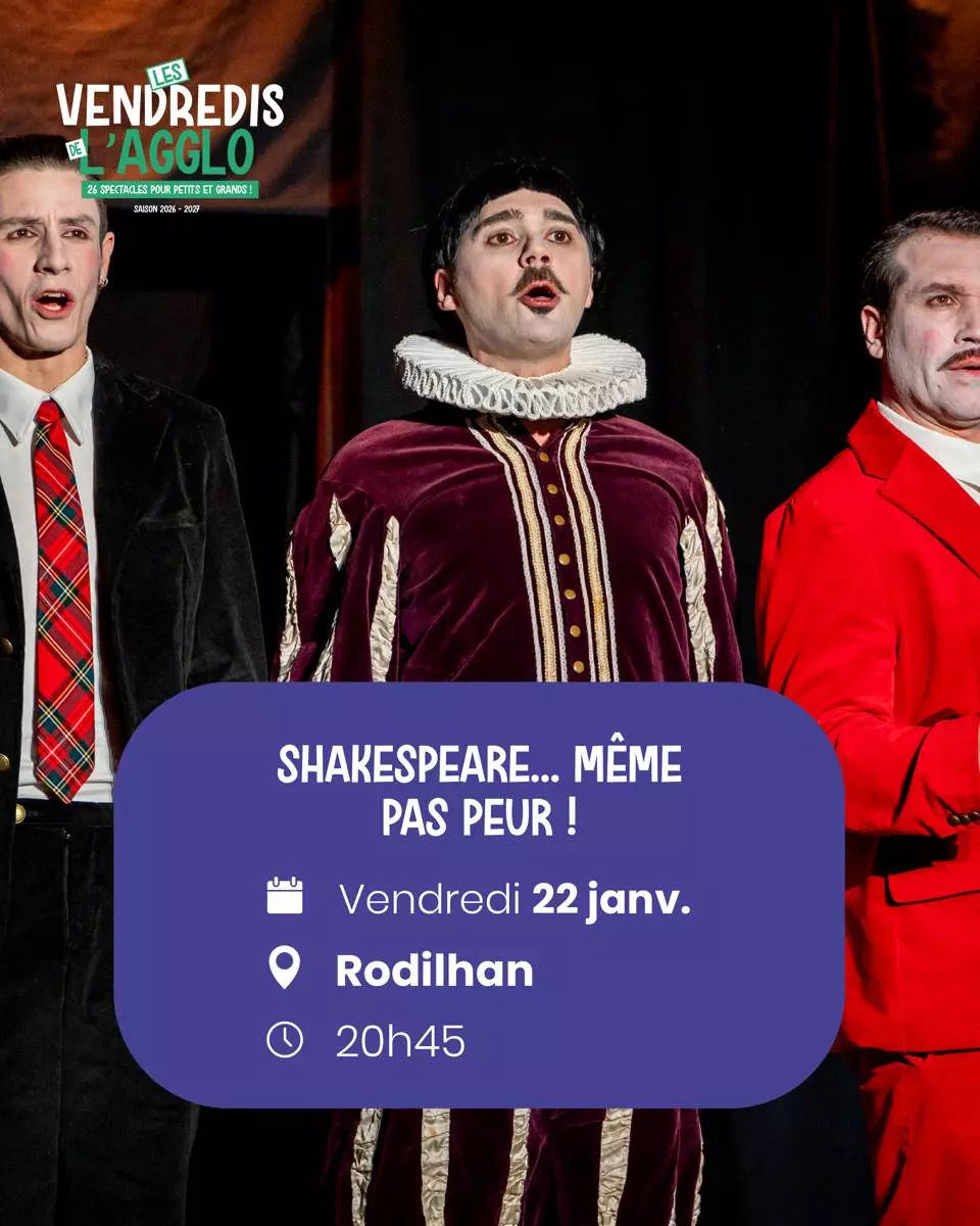 Vendredis de l'Agglo - Théâtre/Comédie "Shakespeare... même pas peur !" à Rodilhan