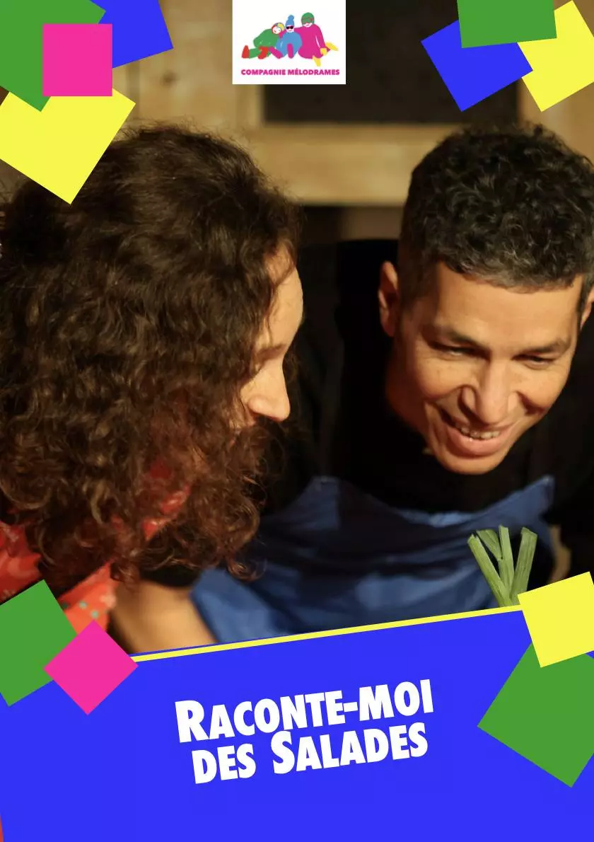 Théâtre "Raconte-moi des salades" - Festival 1 2 3 Soleil