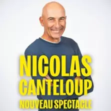 Nicolas Canteloup - Nouveau Spectacle
