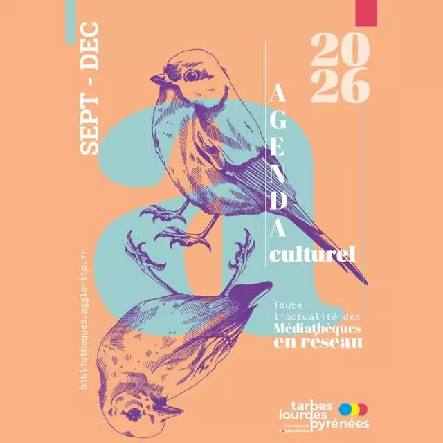 Agenda culturel des médiathèques Tarbes Lourdes Pyrénées