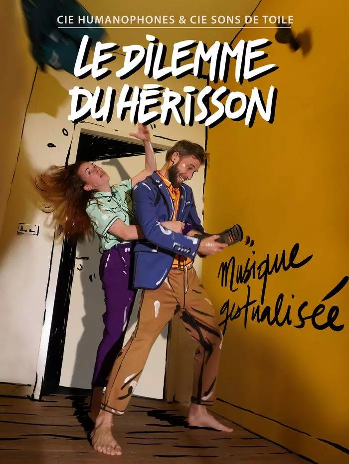 "Le dilemme du hérisson" Cie Les Humanophones / Cie Sons de toile