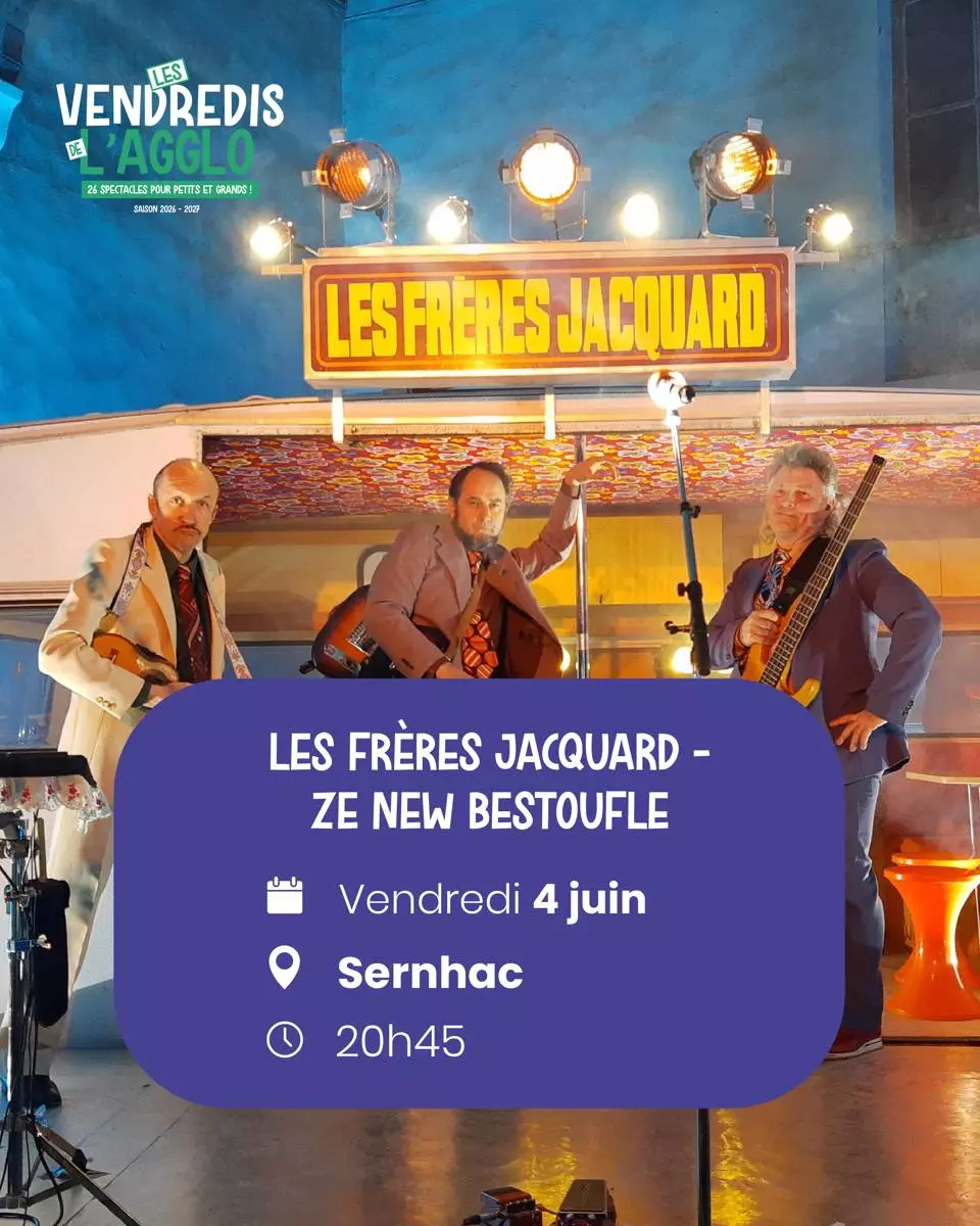 Vendredis de l'Agglo - Humour musical "Les frères Jacquard - Ze new bestoufle" à Sernhac