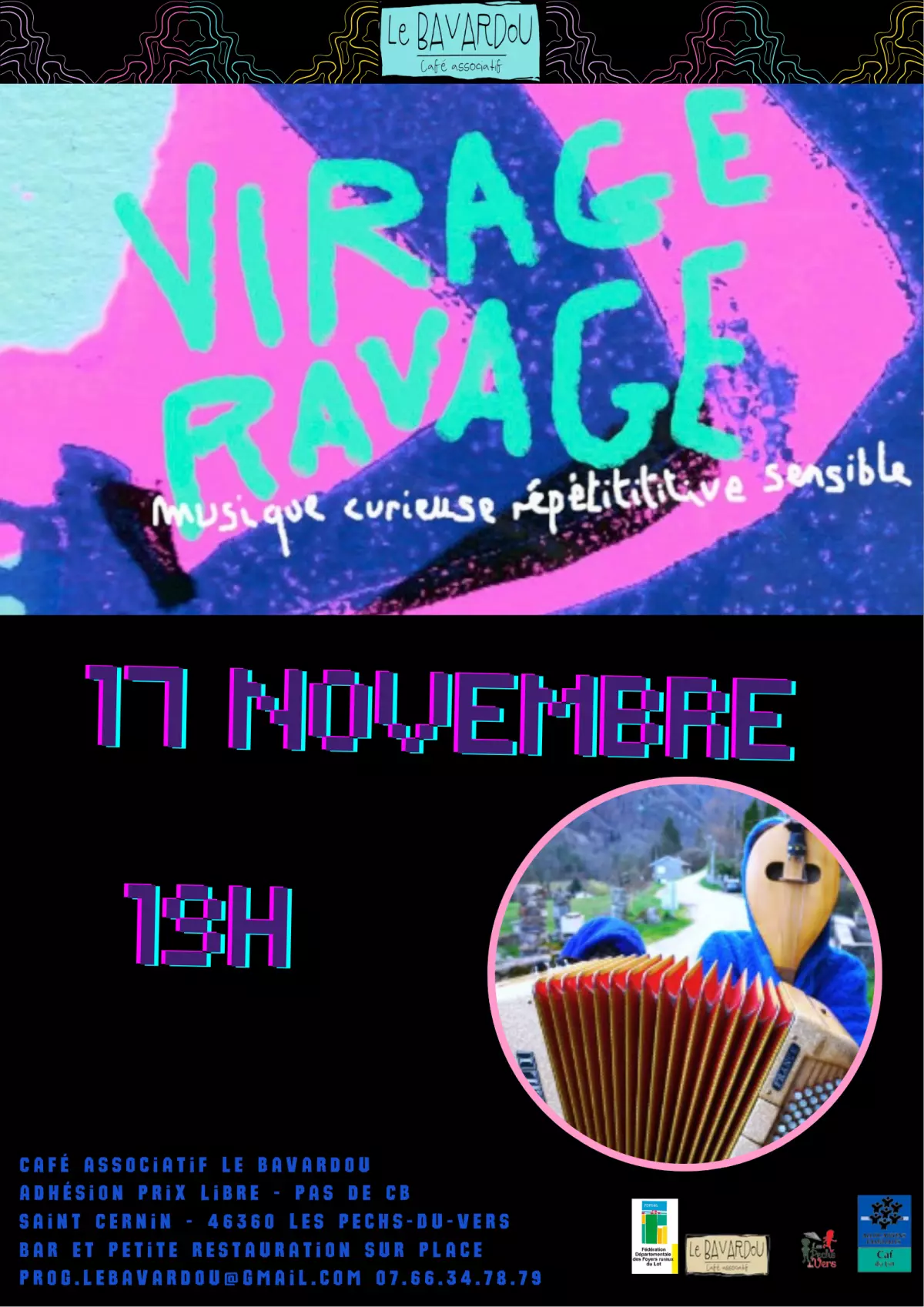 Concert au Bavardou - Virage Ravage