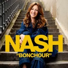 Nash - Bonchour - Tournée